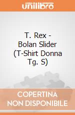 T. Rex - Bolan Slider (T-Shirt Donna Tg. S) gioco di PHM