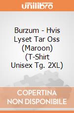 Burzum - Hvis Lyset Tar Oss (Maroon) (T-Shirt Unisex Tg. 2XL) gioco di PHM