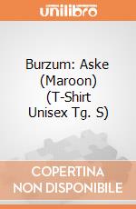 Burzum: Aske (Maroon) (T-Shirt Unisex Tg. S) gioco di PHM