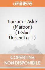 Burzum - Aske (Maroon) (T-Shirt Unisex Tg. L) gioco di PHM