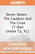 Seven Sisters - The Cauldron And The Cross (T-Shirt Unisex Tg. XL) gioco di PHM