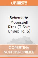 Behemoth: Moonspell Rites (T-Shirt Unisex Tg. S) gioco di PHM