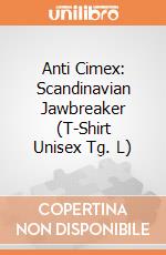 Anti Cimex: Scandinavian Jawbreaker (T-Shirt Unisex Tg. L) gioco di PHM