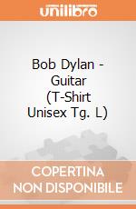 Bob Dylan - Guitar (T-Shirt Unisex Tg. L) gioco di PHM