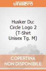 Husker Du: Circle Logo 2 (T-Shirt Unisex Tg. M) giochi