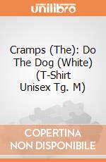 Cramps (The): Do The Dog (White) (T-Shirt Unisex Tg. M)