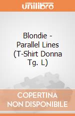 Blondie - Parallel Lines (T-Shirt Donna Tg. L) gioco