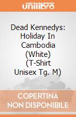 Dead Kennedys: Holiday In Cambodia (White) (T-Shirt Unisex Tg. M) gioco di PHM