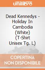 Dead Kennedys - Holiday In Cambodia (White) (T-Shirt Unisex Tg. L) gioco di PHM
