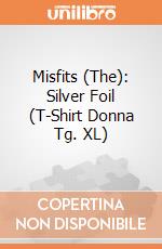 Misfits (The): Silver Foil (T-Shirt Donna Tg. XL) gioco di PHM