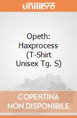 Opeth - Haxprocess (T-Shirt Unisex Tg. S) gioco