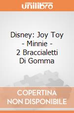 Disney: Joy Toy - Minnie - 2 Braccialetti Di Gomma gioco