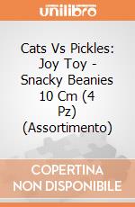 Cats Vs Pickles: Joy Toy - Snacky Beanies 10 Cm (4 Pz) (Assortimento) gioco