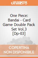 One Piece: Bandai - Card Game Double Pack Set Vol.3 [Dp-03] gioco