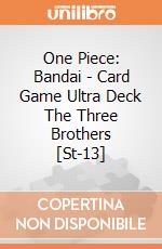 One Piece: Bandai - Card Game Ultra Deck The Three Brothers [St-13] gioco