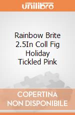 Rainbow Brite 2.5In Coll Fig Holiday Tickled Pink giochi