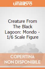 Creature From The Black Lagoon: Mondo - 1/6 Scale Figure giochi