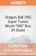 Dragon Ball ENG Super Fusion World FB07 Box 24 Buste giochi