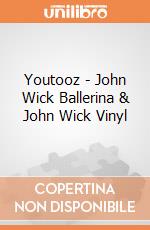 Youtooz - John Wick Ballerina & John Wick Vinyl giochi