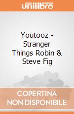 Youtooz - Stranger Things Robin & Steve Fig giochi