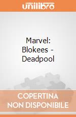 Marvel: Blokees - Deadpool giochi