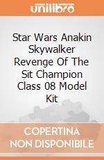 Star Wars Anakin Skywalker Revenge Of The Sit Champion Class 08 Model Kit giochi
