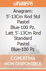 Anagram: 5'-13Cm Rnd Std Pastel Blue-100 Pz. Latt 5'-13Cm Rnd Standard Pastel Blue-100 Pz giochi