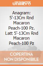 Anagram: 5'-13Cm Rnd Macaron Peach-100 Pz. Latt 5'-13Cm Rnd Macaron Peach-100 Pz giochi