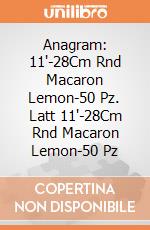 Anagram: 11'-28Cm Rnd Macaron Lemon-50 Pz. Latt 11'-28Cm Rnd Macaron Lemon-50 Pz giochi