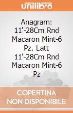 Anagram: 11'-28Cm Rnd Macaron Mint-6 Pz. Latt 11'-28Cm Rnd Macaron Mint-6 Pz giochi