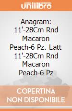 Anagram: 11'-28Cm Rnd Macaron Peach-6 Pz. Latt 11'-28Cm Rnd Macaron Peach-6 Pz giochi