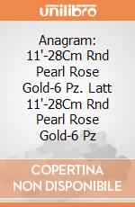 Anagram: 11'-28Cm Rnd Pearl Rose Gold-6 Pz. Latt 11'-28Cm Rnd Pearl Rose Gold-6 Pz giochi