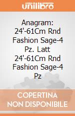 Anagram: 24'-61Cm Rnd Fashion Sage-4 Pz. Latt 24'-61Cm Rnd Fashion Sage-4 Pz giochi