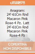 Anagram: 24'-61Cm Rnd Macaron Pink Rose-4 Pz. Latt 24'-61Cm Rnd Macaron Pink Rose-4 Pz giochi