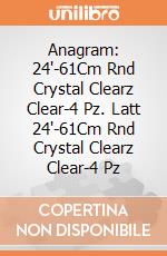 Anagram: 24'-61Cm Rnd Crystal Clearz Clear-4 Pz. Latt 24'-61Cm Rnd Crystal Clearz Clear-4 Pz giochi