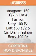 Anagram: 160 1'/2,5 Cm A Fashion Berry-100 Pz. Latt 160 1'/2,5 Cm Diam Fashion Berry-100 Pz giochi