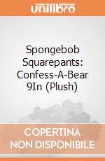 Spongebob Squarepants: Confess-A-Bear 9In (Plush) giochi