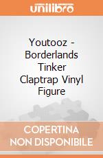 Youtooz - Borderlands Tinker Claptrap Vinyl Figure giochi