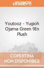 Youtooz - Yugioh Ojama Green 9In Plush giochi