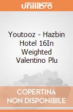 Youtooz - Hazbin Hotel 16In Weighted Valentino Plu giochi