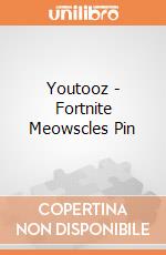 Youtooz - Fortnite Meowscles Pin giochi