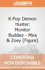 K-Pop Demon Hunter: Monitor Buddiez - Mira & Zoey (Figure) giochi