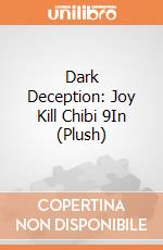 Dark Deception: Joy Kill Chibi 9In (Plush) giochi