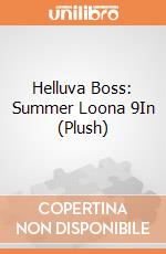 Helluva Boss: Summer Loona 9In (Plush) giochi