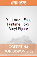 Youtooz - Fnaf Funtime Foxy Vinyl Figure giochi