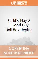 Child'S Play 2 - Good Guy Doll Box Replica gioco