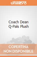 Coach Dean Q-Pals Plush gioco di Quantum Mechanix