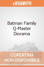 Batman Family Q-Master Diorama gioco di Quantum Mechanix