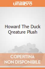 Howard The Duck Qreature Plush gioco