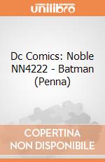Dc Comics: Noble NN4222 - Batman (Penna) gioco